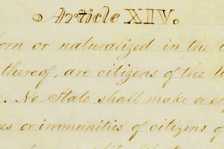 detail of 14th Amendment