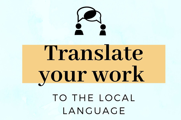 a poster encouraging people to translate their work to the local language