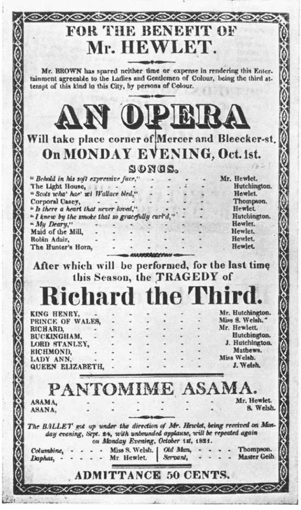 A playbill from 1821 listing three performances at the African Grove Theatre — one for an opera, another for a Shakespeare play and the last for an opera.