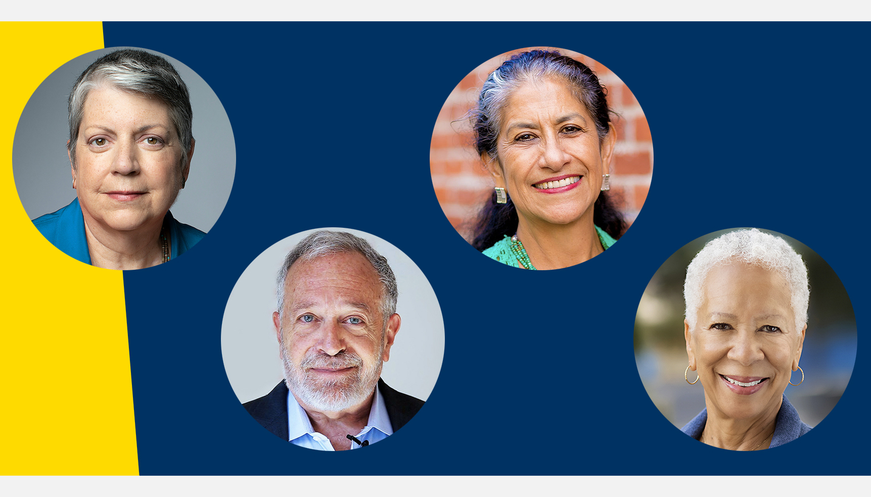 four headshots of Robert Reich, Maria Echaveste, Janet Napolitano and Angela Glover Blackwell