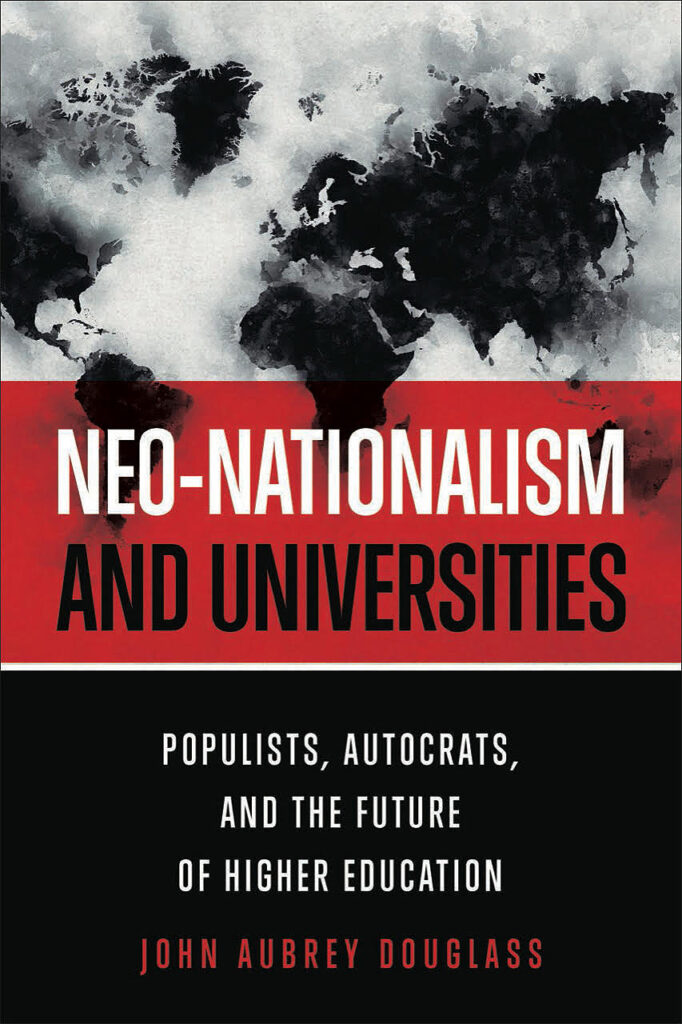 Cover of the book "Neo-Nationalism and Universities" by John Aubrey Douglass