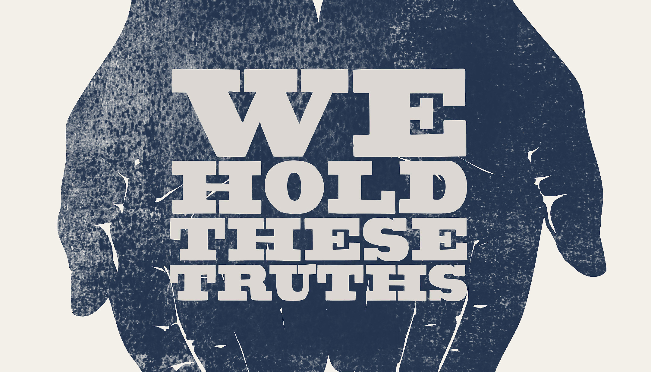 A horizontal poster of two blue-black hands cupped and holding the words, 